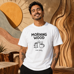 Morning Wood Cotton Tee