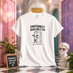 Emotionally Available-ish Cotton Tee